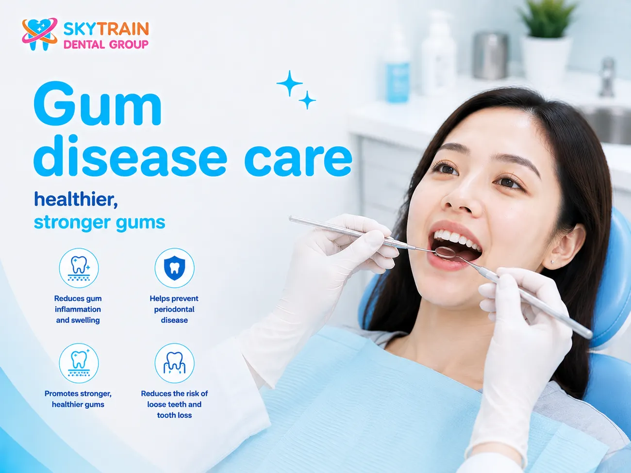 Gum Disease Treatment สกายเทรน เด็นทัล